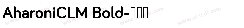 AharoniCLM Bold字体转换